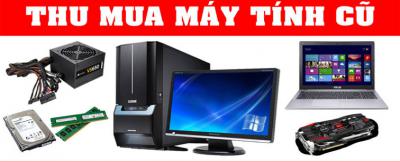 Thu Mua Máy Tính Cũ Giá Cao